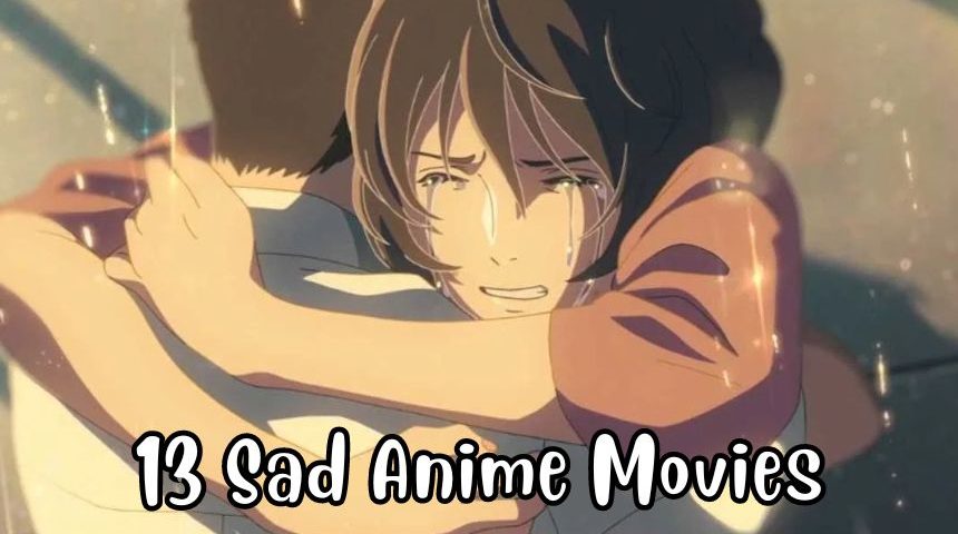 Sad Anime Movies