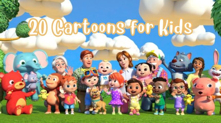 20 Cartoons for Kids